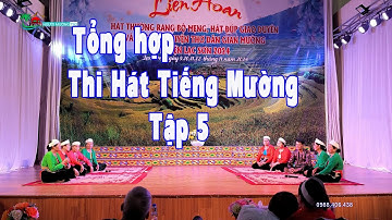 Tổng hợp thi hát tiếng Mường, hát đúp giáo duyên tập 5