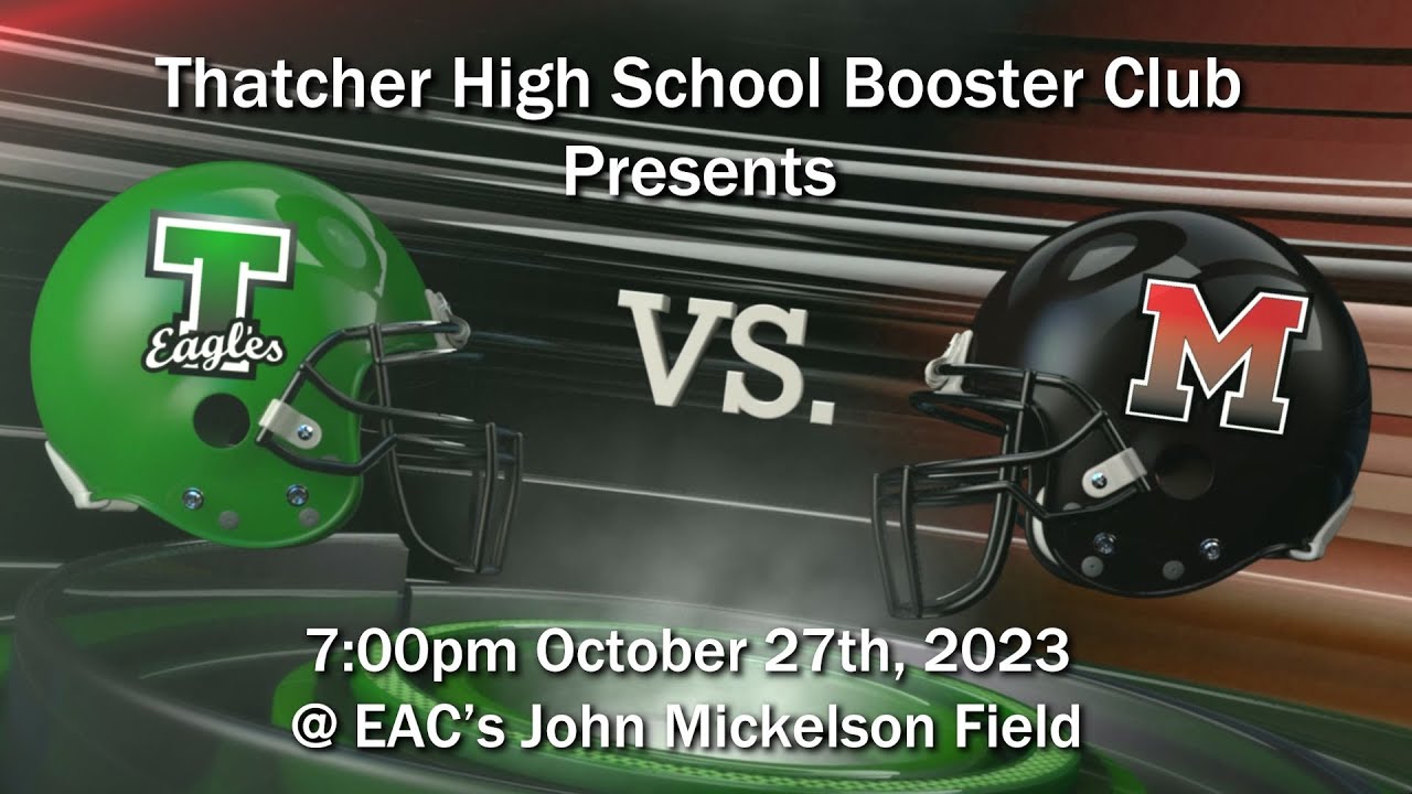 Thatcher Eagles Football vs. Morenci Wildcats YouTube