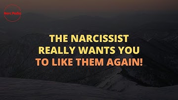 🔴Why the Narcissist Desperately Needs You to Like Them Again #Narcissism #NPD
