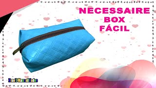 Necessaire box mais fácil do mundo | PAP completo | Brasil Manualidades