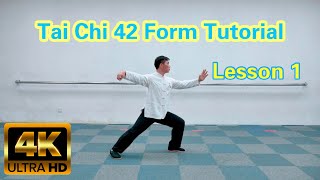 Tai Chi 42 Form Tutorial - Lesson 1
