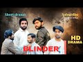 Blinder Episode 1 - [Eng Sub] Aftab Ahmad - Khurram - Mehtab - Qamar - 2025