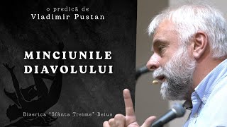 Vladimir Pustan | Minciunile Diavolului | Ciresarii TV | 24.07.2022 | Biserica 