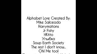 Alphabet Lore in Ohio Part II Reuploaded