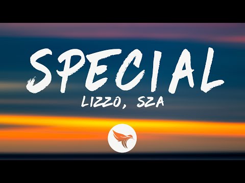 Lizzo - Special (Lyrics) feat. SZA