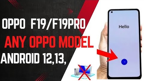OPPO F19/F19s/F19Pro+5G || FRP Unlock ANDROID 13 Without Computer Pc- 100% Working in 2024