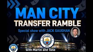 Thumbnail for TRANSFER RAMBLE SPECIAL WITH DAILY MAILS JACK GAUGHAN #mcfc #mancity #dailymail #viana #maresca