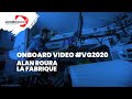 Onboard video - Alan ROURA | LA FABRIQUE - 01.12