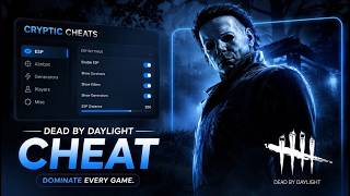 Famous *Cryptic* Dead by Daylight Cheats 2026 - ESP - Undetected DBD Hack PC Wealth