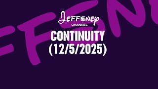 Jeffsney Channel Continuity 1252025