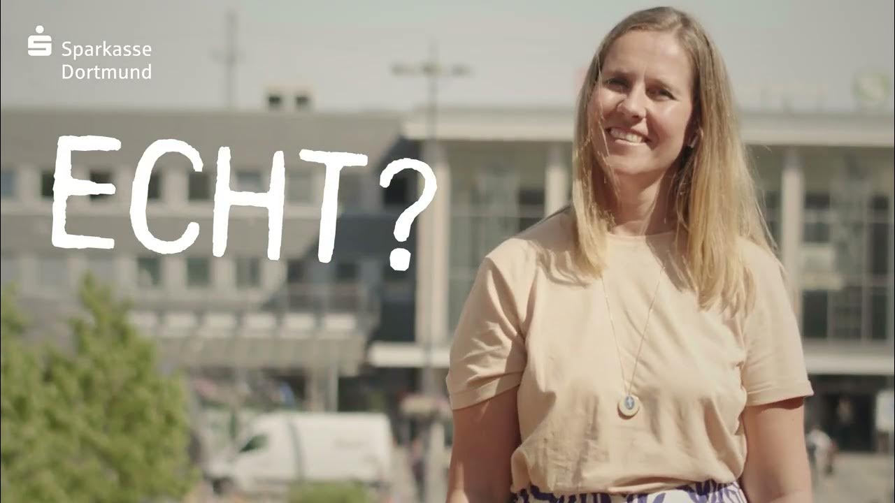 Unsere neue Kontowelt "Das Echte" Natürlich von der Sparkasse Dortmund YouTube