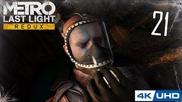 [4K] Metro: Last Light Redux - 100% Playthrough - Part 21 - SAVING PAVEL (PS5)