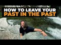 How to let go of the past  regrets mistakes and guilt