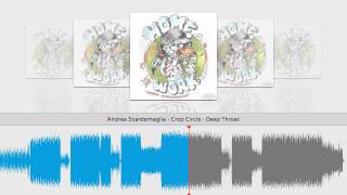 Andrea Scardamaglia - Crop Circle  (Deep Throat Records) [DT031]