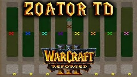 Warcraft 3 REFORGED | Zoator Survivor TD Final