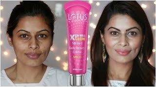 Lotus Xpress Glow 10-in-1 Daily Beauty Crème SPF 25 in X-2 Bright Angel Demo & Review | Kavya K