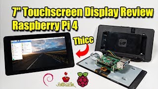 Official Raspberry Pi 4  7' Touchscreen Display Review  Is it Any Good?