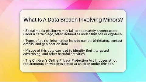 What Is A Data Breach Involving Minors? - Everyday-Networking