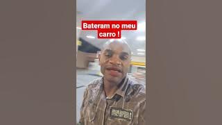 Bateram no meu carro, e agora a??