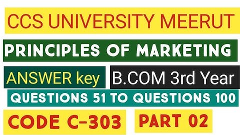ANSWER Key || Principles of Marketing || B.com Final Year || 28 March-2023 || Part 02