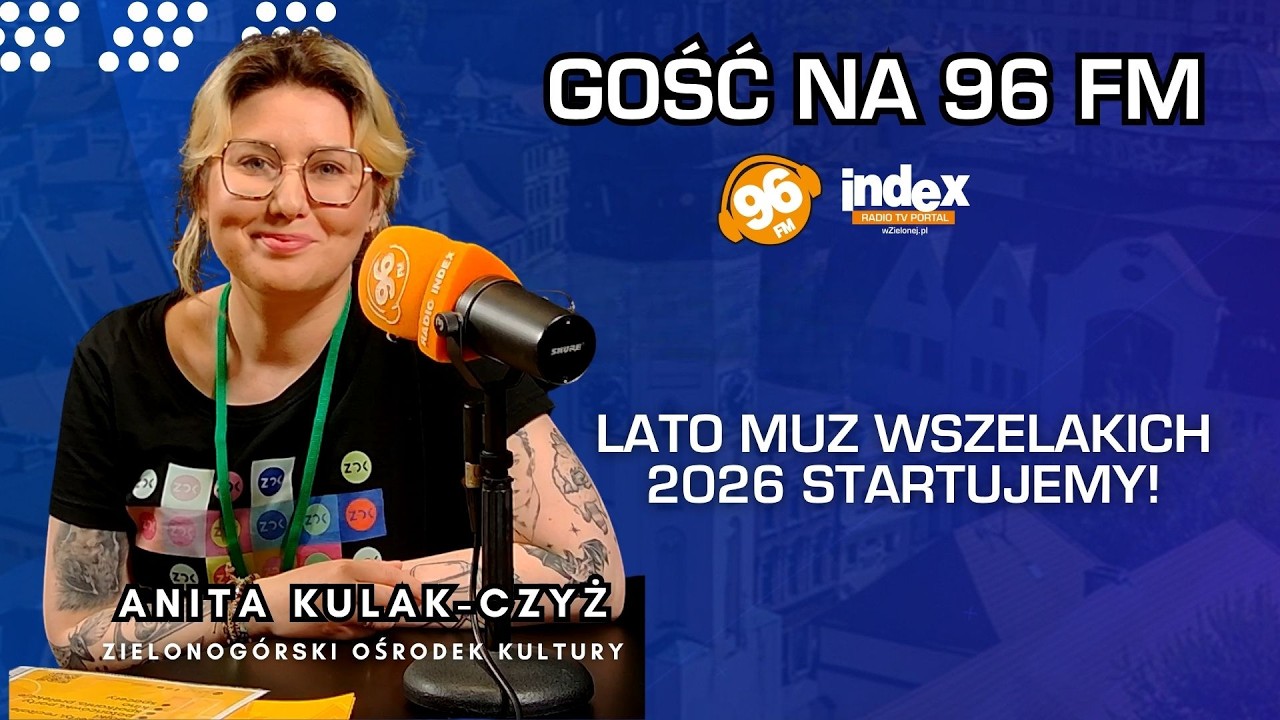 🌞 Lato Muz Wszelakich 2026 wystartowało! Co czeka zielonogórzan w pierwszym tygodniu? 🎭🎶
