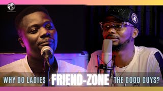 Why do Ladies Friendzone Good Guys?| EmmaOMG | Damola Comedian