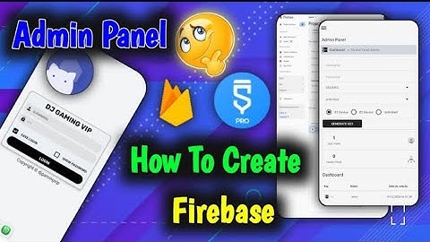 How to create Firebase Console kaise banaye Admin Panel connect kre Firebase Database in sketchware🤩