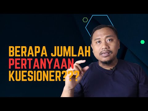 Berapa Jumlah Ideal Item Pernyataan Pada Kuesioner???