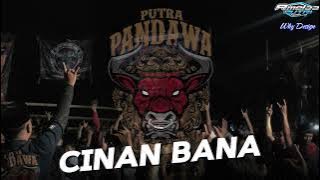 DJ BANTENGAN ‼️ ( cinan bana ) PUTRA PANDAWA PASUKAN SENGIT alas gede baran ngingit