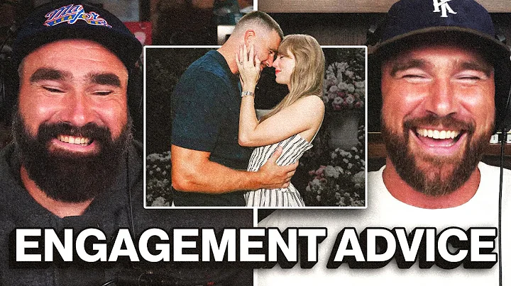 "You got to know your gal" - Travis Kelce shares his BEST engagement advice
