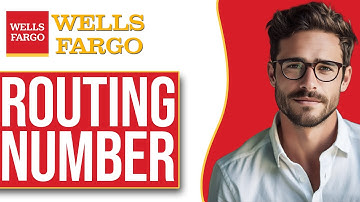 How To Find Your Wells Fargo Routing Number (2025)