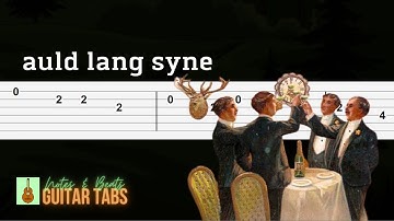 Auld Lang Syne GUITAR TAB