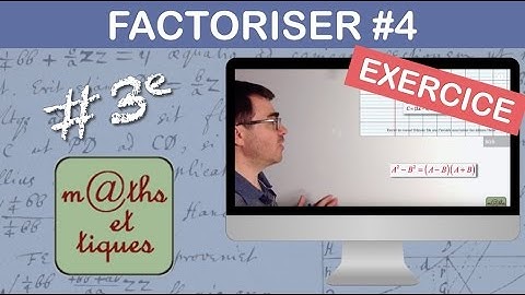 EXERCICE : Factoriser en utilisant les identités remarquables (2) - Troisième