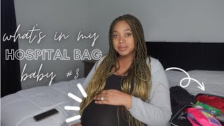 WHAT'S IN MY HOSPITAL BAG BABY #3 | LABOR AND DELIVERY 2023