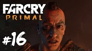 《Far Cry : Primal 》#16 燎原之火「極地戰嚎：野蠻紀源」 ( 1080P 60FPS )