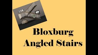Roblox/ BLOXBURG: Angled Staircase
