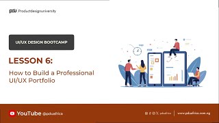 07. How to Build a Professional UI/UX Portfolio - Lesson 6
