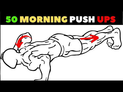 Do 50 Push Ups Every Morning And See What Happens To Your Body