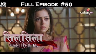 Silsila Badalte Rishton Ka - 10th August 2018 - सिलसिला बदलते रिश्तों का - Full Episode