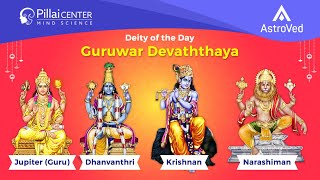 Guruvar Devaththaya(Thursday Deity of the day)Associated with Jupiter