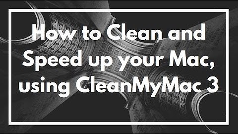 How to Clean and Speed up your Mac, using CleanMyMac 3 | VIDEO REVIEW