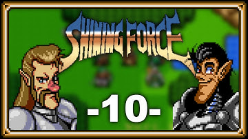Shining Force [10] - Two - Tailed Replay
