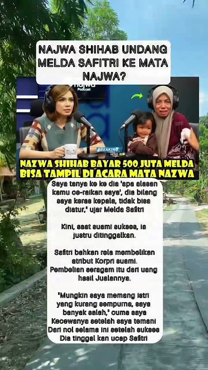 Download lagu MELDA SAFITRI di undang NAJWA SHIHAB KE MATA NAJWA?