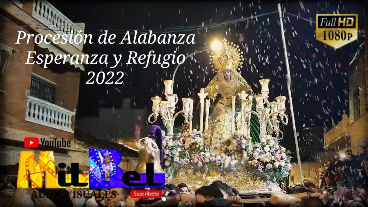 Procesión de Alabanza Esperanza y Refugio 17-12-2022