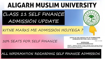 AMU SELF FINANCE ADMISSION UDPATE 2022 || SELF FINANCE ADMISSION CLASS 11 AMU