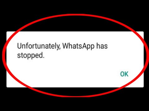 Unfortunately Whatsapp has Stopped Problem Solved | Unfortunately WhatsApp has Stopped Problem fixed