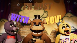 I'll Rust with you (Faz-anim mod)