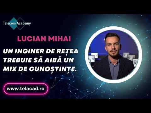 Lucian Mihai - Prezentare Instructor Telecom Academy