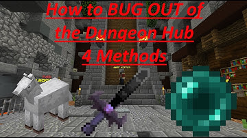 How to BUG OUT of the Dungeon Hub! 4 Methods! | Hypixel Skyblock