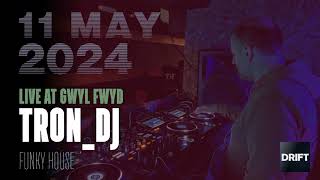 TRON_DJ @ Drift Radio - Live at Gwyl Fwyd - 11 May 2024 - funky house